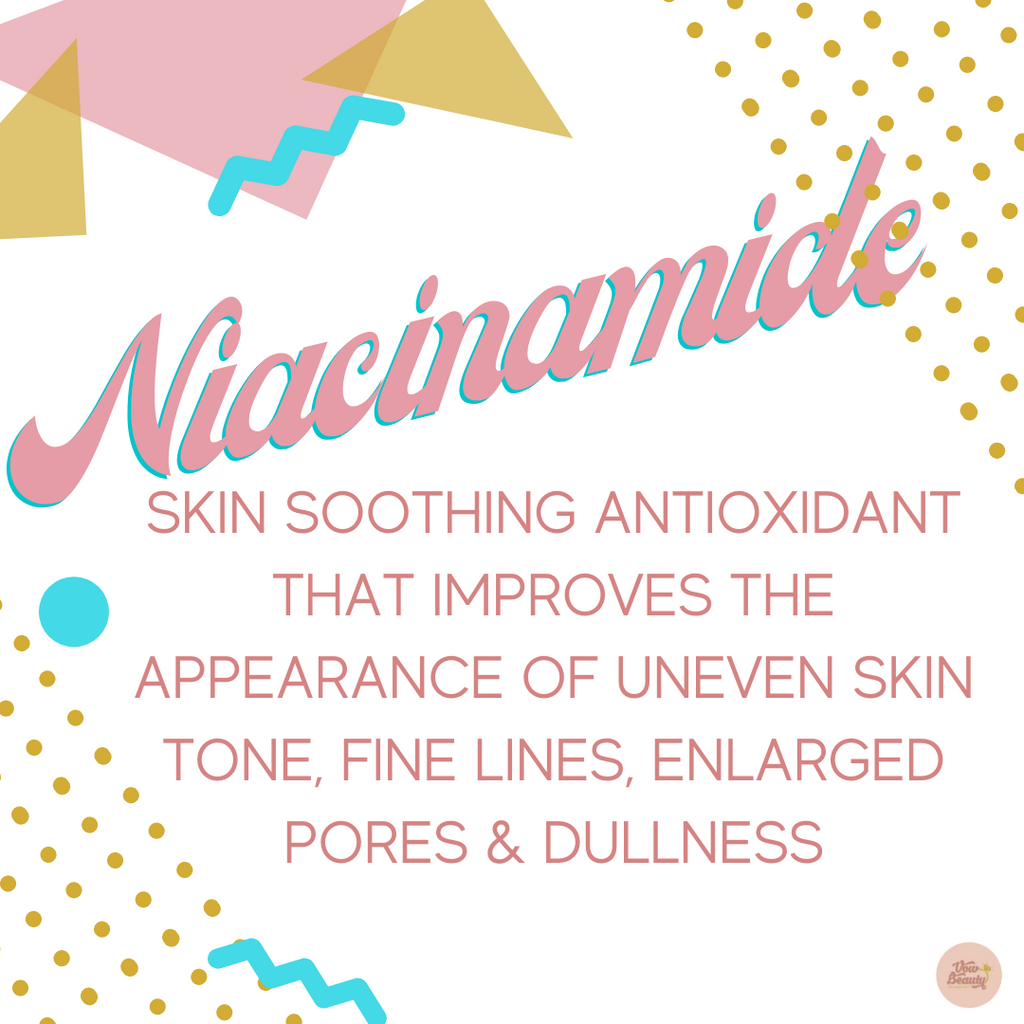 Ingredient Celebration: Niacinamide